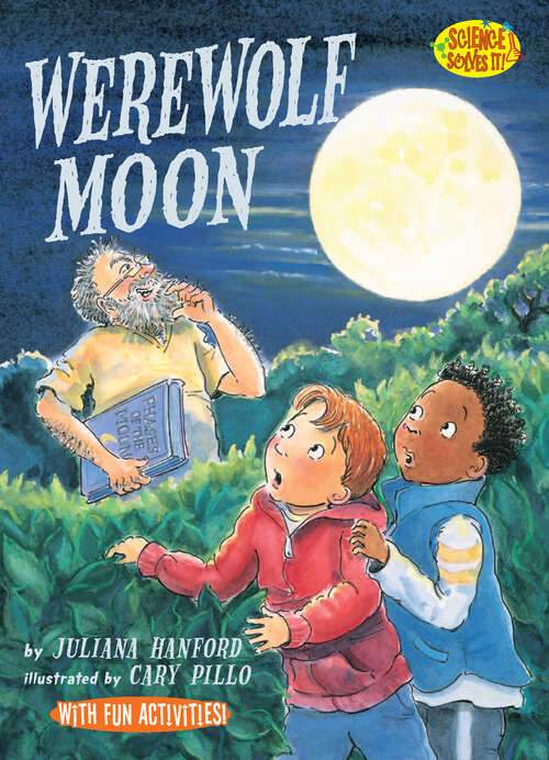Book cover of Werewolf Moon (Science Solves It!)
