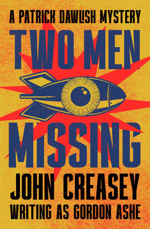 Book cover of Two Men Missing (The Patrick Dawlish Mysteries)