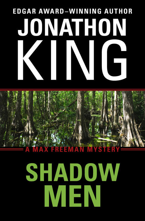 Book cover of Shadow Men (The Max Freeman Mysteries #3)