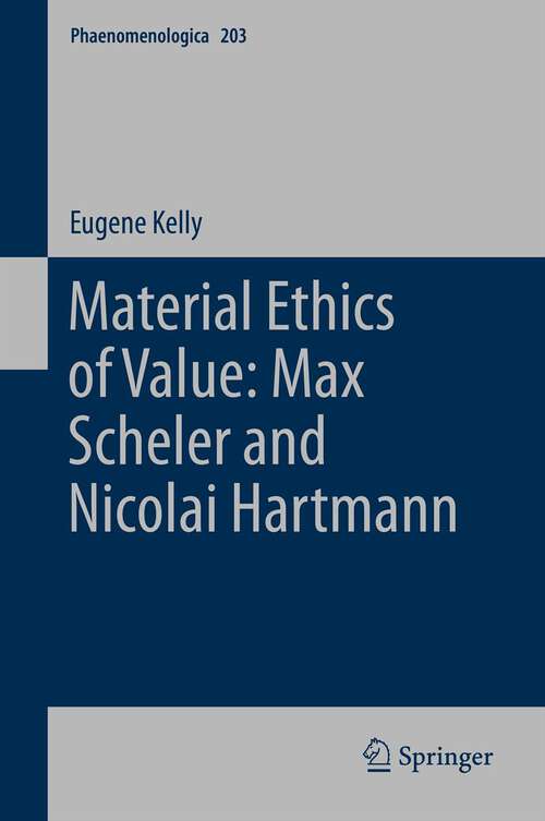 Book cover of Material Ethics of Value: Max Scheler and Nicolai Hartmann