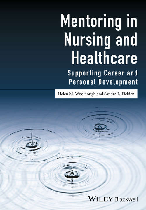 Book cover of Mentoring in Nursing and Healthcare: Supporting Career and Personal Development