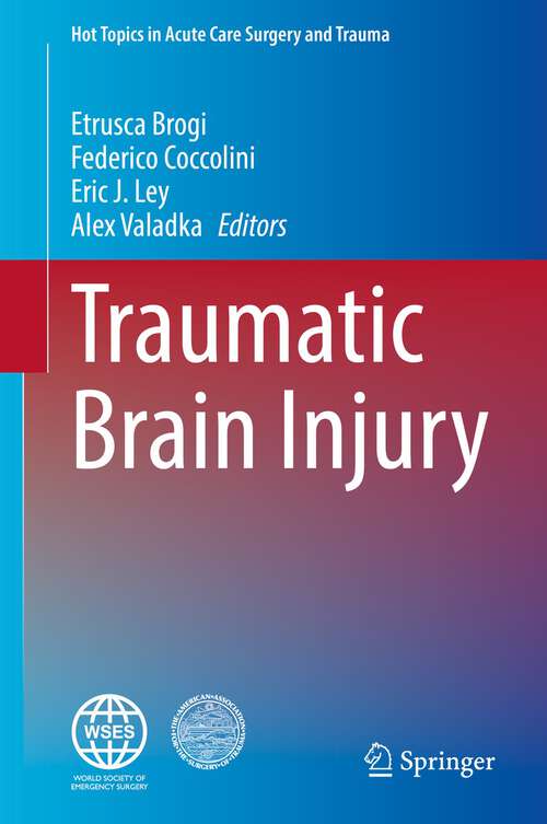 Book cover of Traumatic Brain Injury (2024) (Hot Topics in Acute Care Surgery and Trauma)