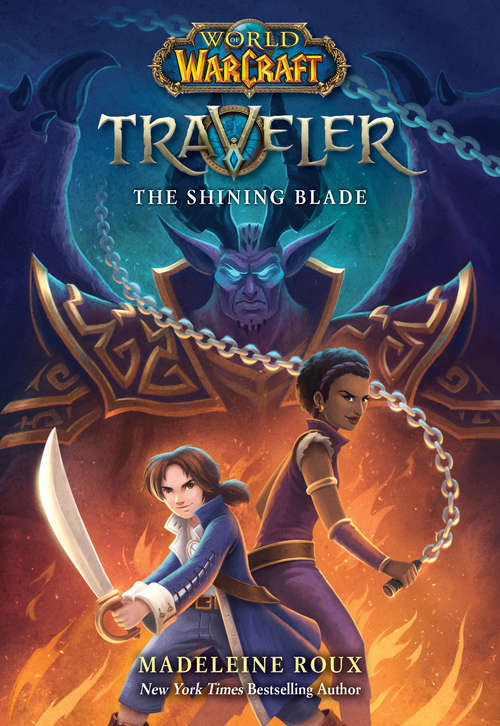 Book cover of The Shining Blade (World of Warcraft: Traveler #3)