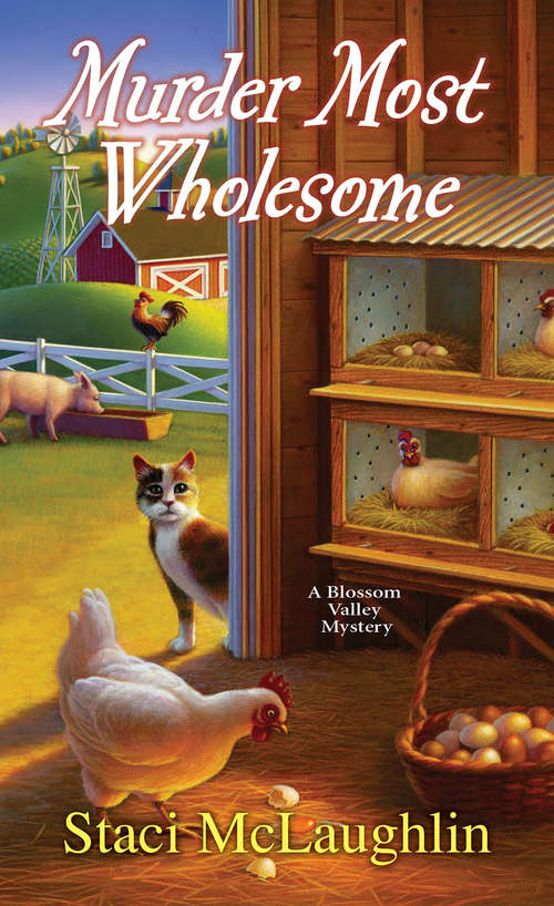 Book cover of Murder Most Wholesome (A Blossom Valley Mystery #5)