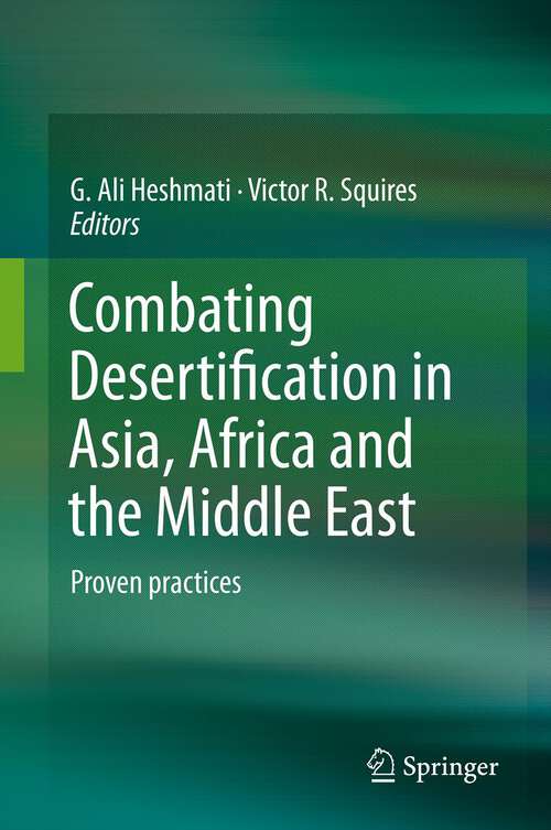 Book cover of Combating Desertification in Asia, Africa and the Middle East: Proven practices