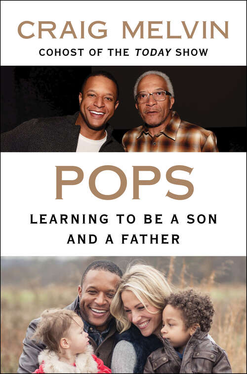Book cover of Pops: Learning to Be a Son and a Father