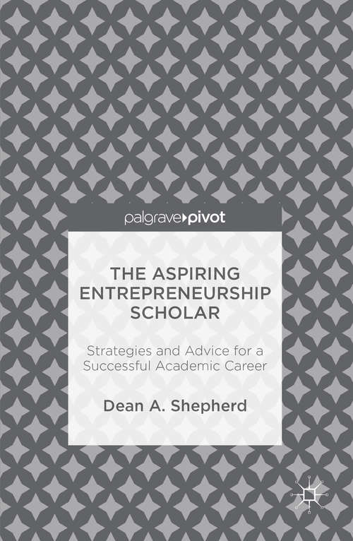 Book cover of The Aspiring Entrepreneurship Scholar