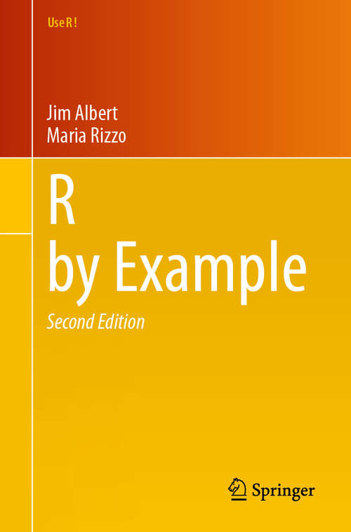 Book cover of R by Example (Second Edition 2024) (Use R!)