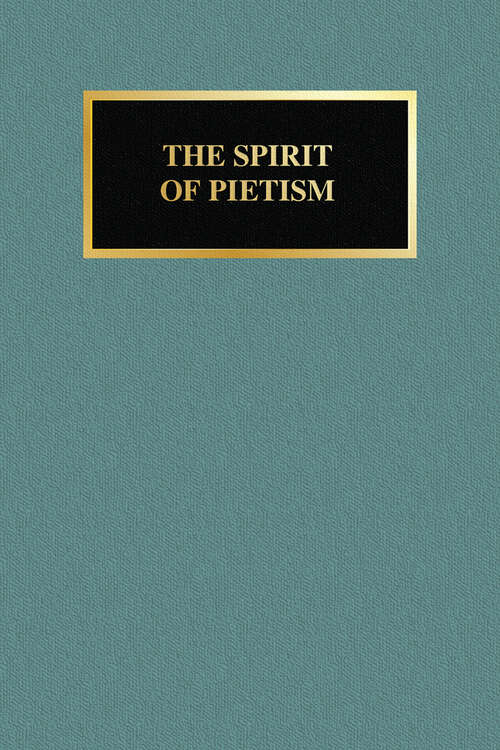 Book cover of The Spirit Of Pietism