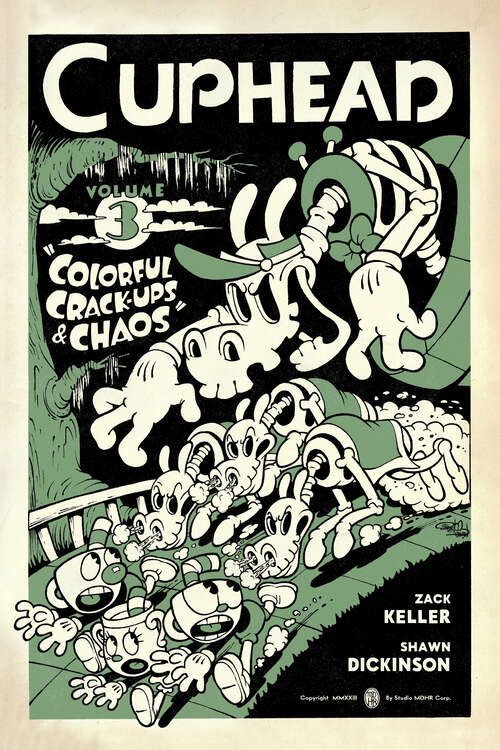 Book cover of Cuphead Volume 3: Colorful Crack-Ups & Chaos (Cuphead)