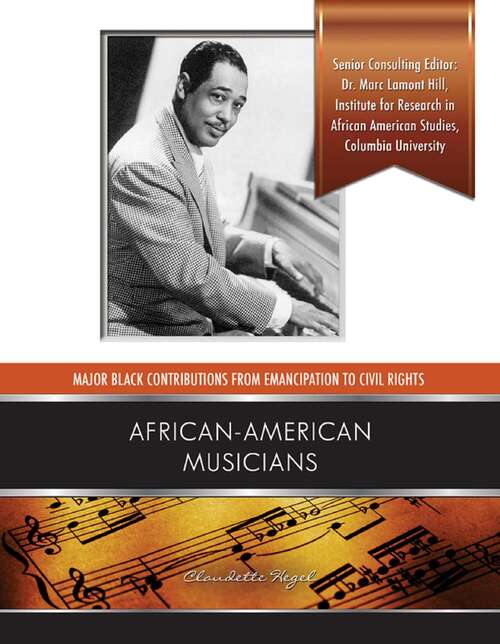 Book cover of African American Musicians (Major Black Contributions from Emancipat)