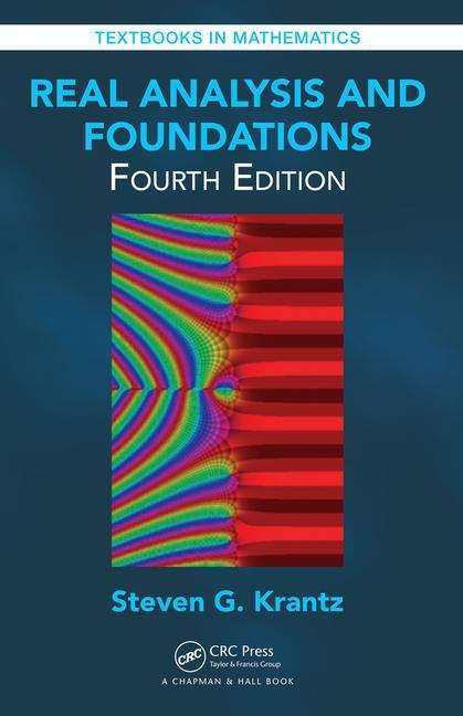 Book cover of Real Analysis and Foundations (4th Edition)