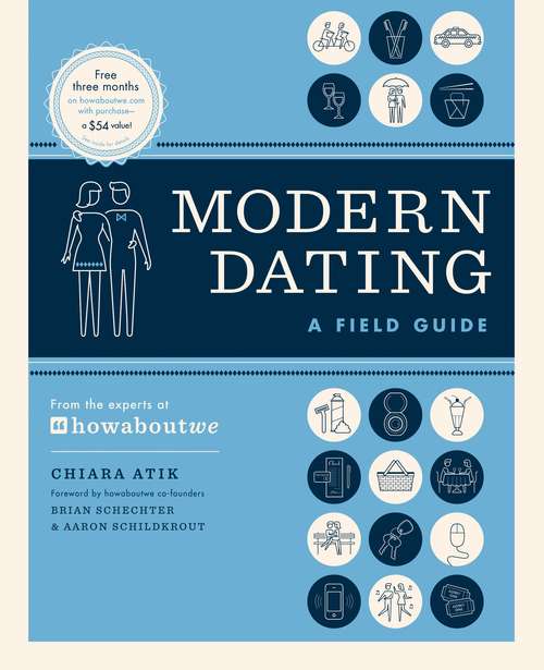 Book cover of Modern Dating: A Field Guide