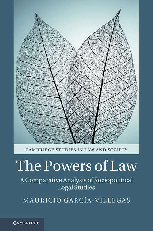 Book cover of The Powers of Law: A Comparative Analysis Of Sociopolitical Legal Studies (Cambridge Studies In Law And Society )