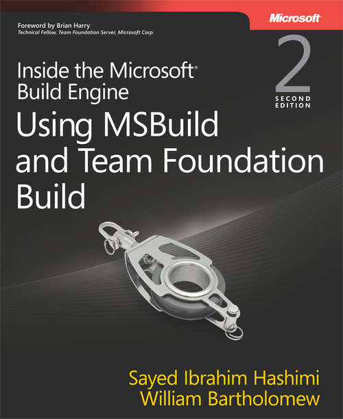 Book cover of Inside the Microsoft® Build Engine