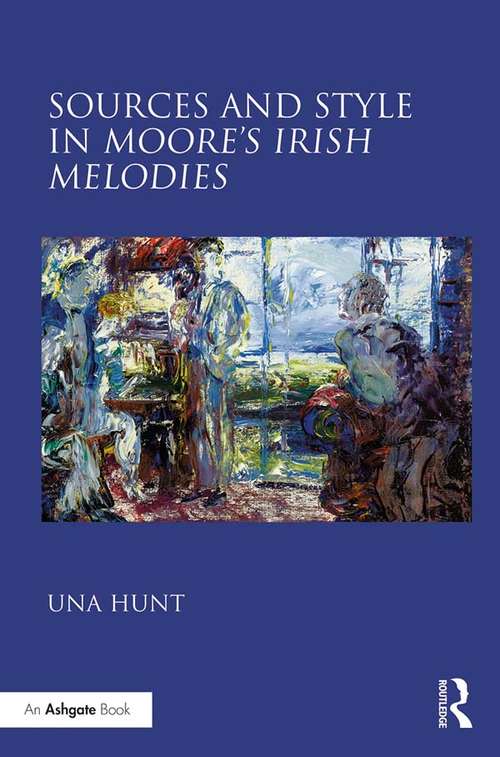 Book cover of Sources and Style in Moore’s Irish Melodies
