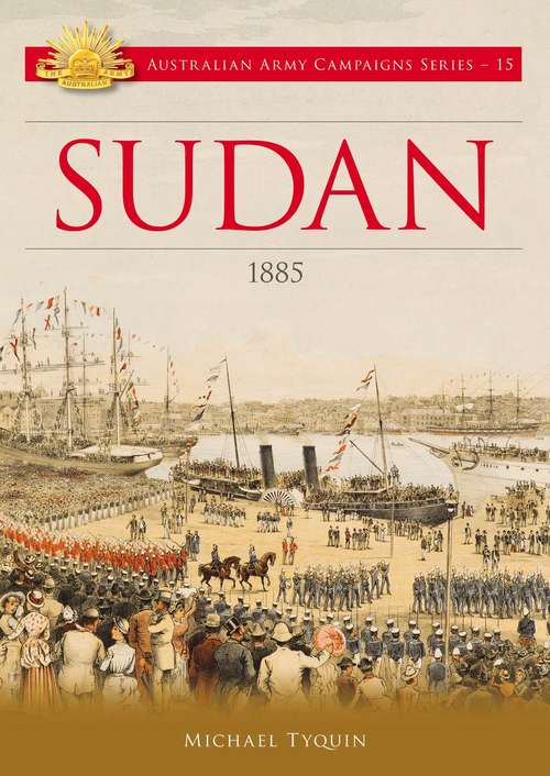 Book cover of Sudan: 1885 (Australian Army Campaigns #15)