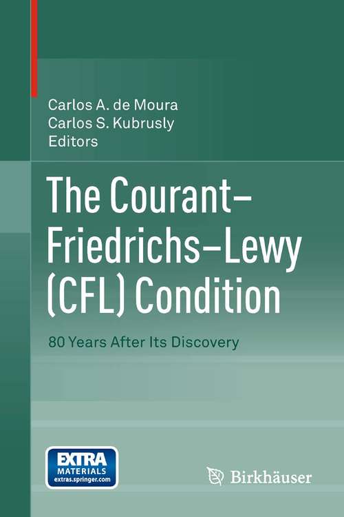 Book cover of The Courant–Friedrichs–Lewy (CFL) Condition