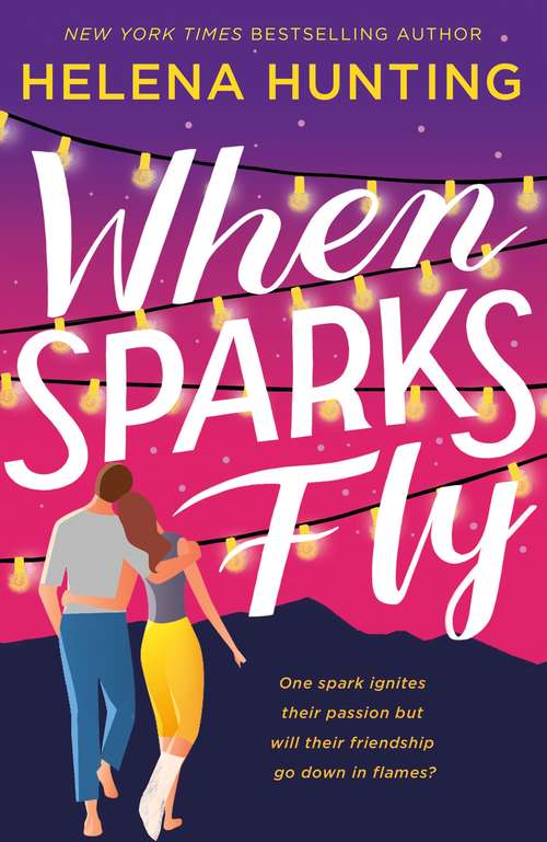 Book cover of When Sparks Fly