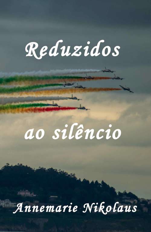 Book cover of Reduzidos ao silêncio