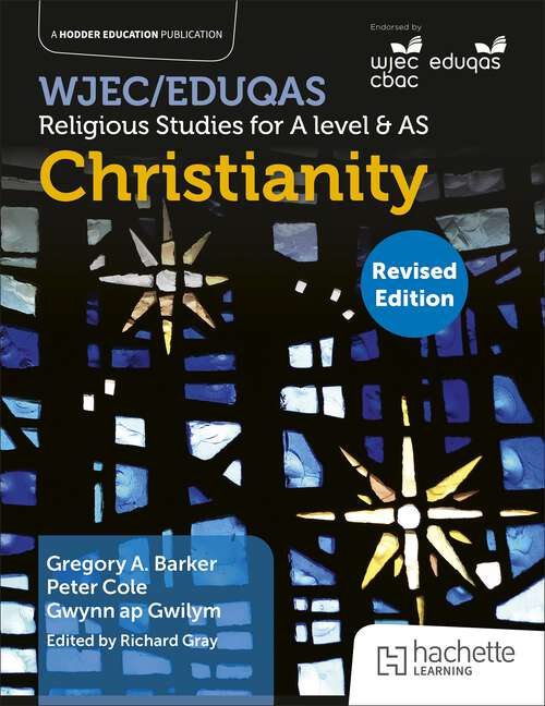 Book cover of WJEC/Eduqas Religious Studies for A Level & AS -Christianity Revised