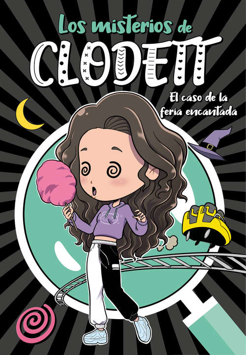 Book cover of El caso de la feria encantada (Misterios de Clodett: Volumen 3)