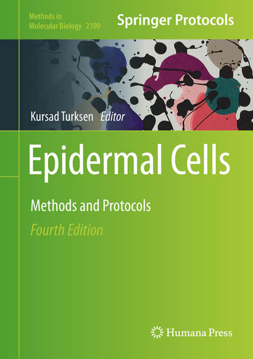 Book cover of Epidermal Cells: Methods and Protocols (4th ed. 2020) (Methods in Molecular Biology #2109)