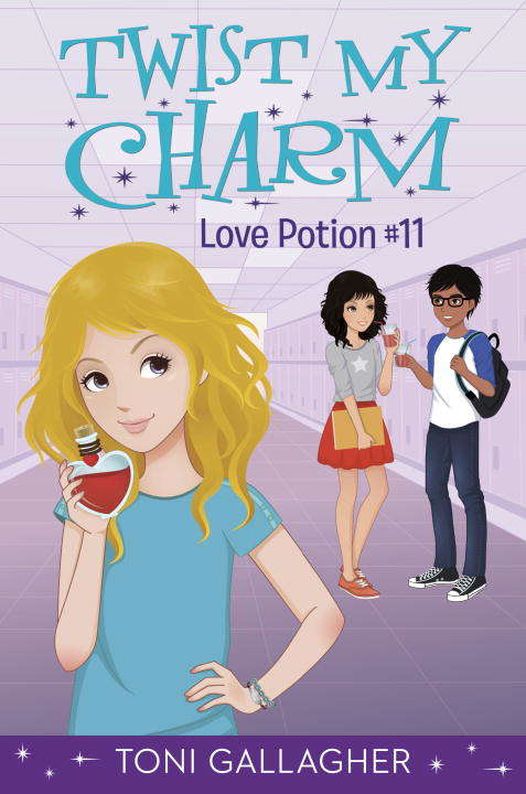 Book cover of Twist My Charm: Love Potion #11