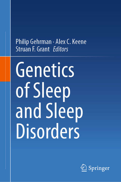 Book cover of Genetics of Sleep and Sleep Disorders (2024)