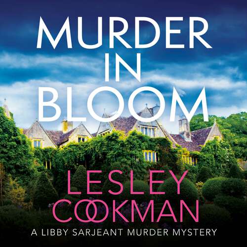 Book cover of Murder in Bloom: A Libby Sarjeant Murder Mystery (A Libby Sarjeant Murder Mystery Series #5)