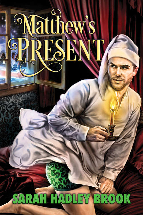 Book cover of Matthew's Present (2016 Advent Calendar - Bah Humbug)