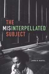 Book cover of The Misinterpellated Subject