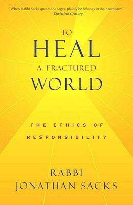 Book cover of To Heal a Fractured World: The Ethics of Responsibility