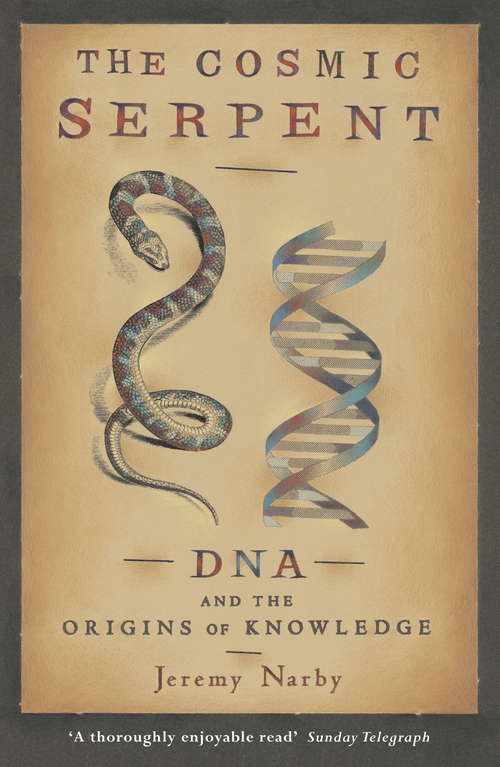 Book cover of The Cosmic Serpent