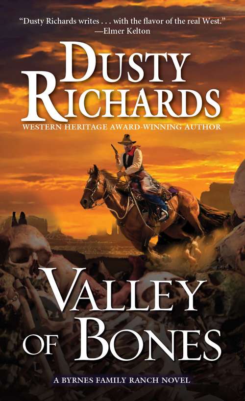 Book cover of Valley of Bones (A Byrnes Family Ranch Novel #10)