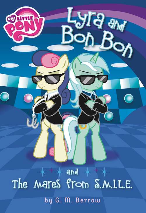 Book cover of Lyra and Bon Bon and the Mares from S.M.I.L.E.