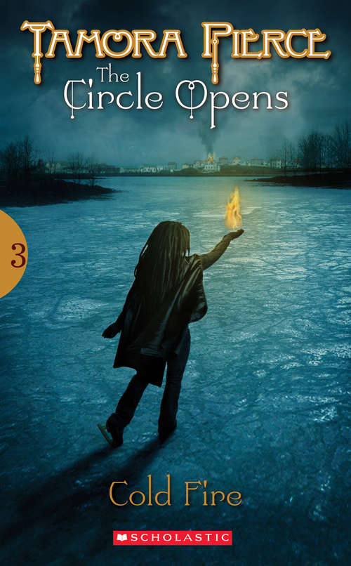 Book cover of Cold Fire: Cold Fire (The Circle Opens #3)