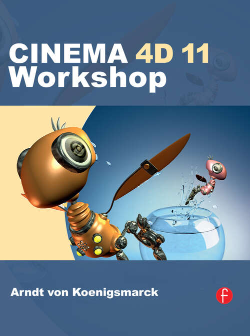 Book cover of Cinema 4D 11 Workshop