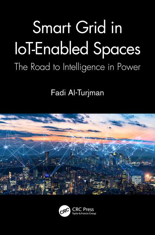 Book cover of Smart Grid in IoT-Enabled Spaces: The Road to Intelligence in Power