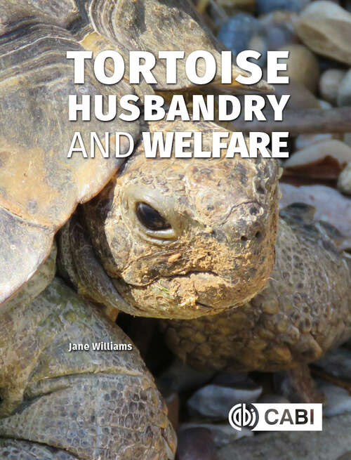 Book cover of Tortoise Husbandry and Welfare