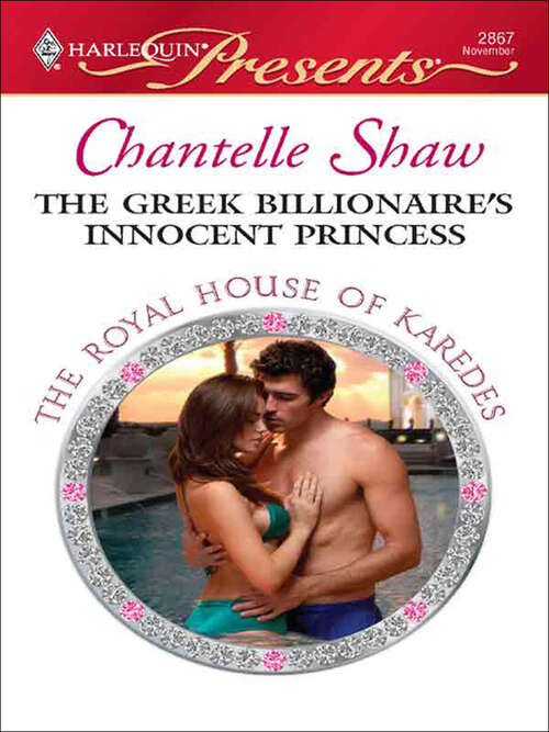 Book cover of The Greek Billionaire's Innocent Princess (The Royal House of Karedes #5)
