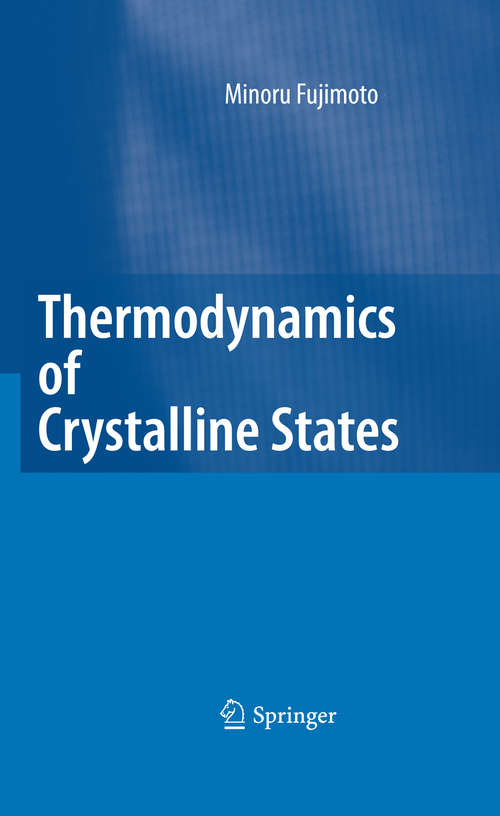 Book cover of Thermodynamics of Crystalline States