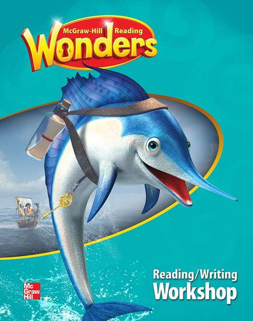 Book cover of McGraw-Hill Reading Wonders Reading/Writing Workshop, Grade 2