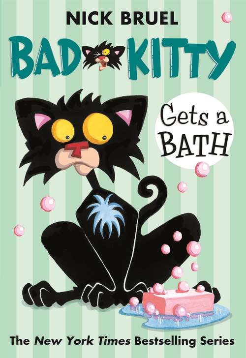 Book cover of Bad Kitty Gets a Bath