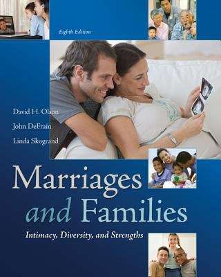 Book cover of Marriages and Families: Intimacy, Diversity, and Strengths (Eighth Edition)