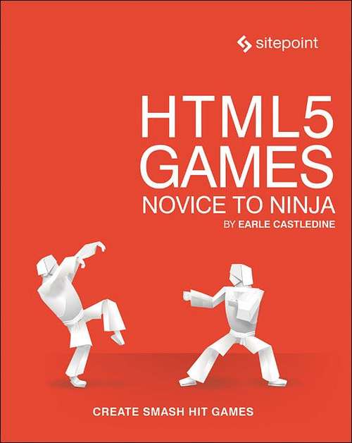 Book cover of HTML5 Games: Novice to Ninja