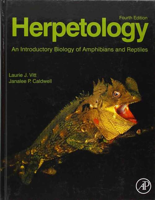 Book cover of Herpetology: An Introductory Biology of Amphibians and Reptiles (Fourth Edition)