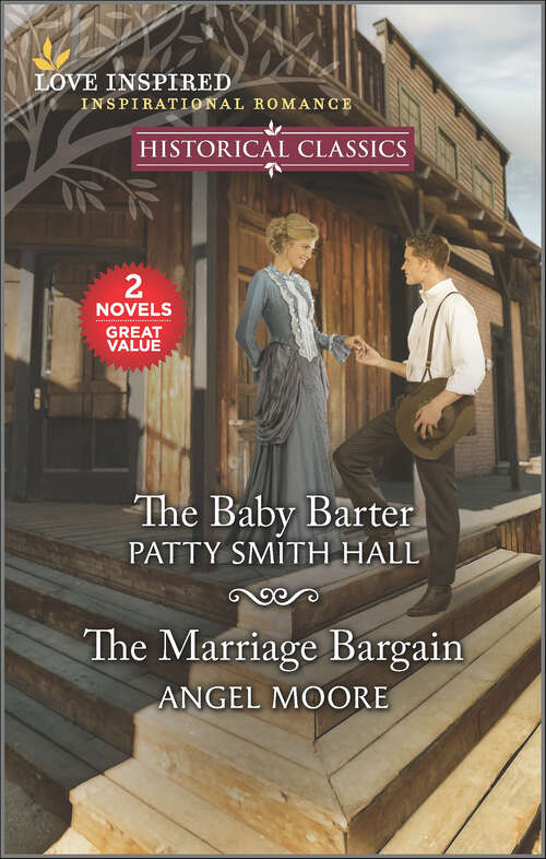 Book cover of The Baby Barter and The Marriage Bargain (Reissue)