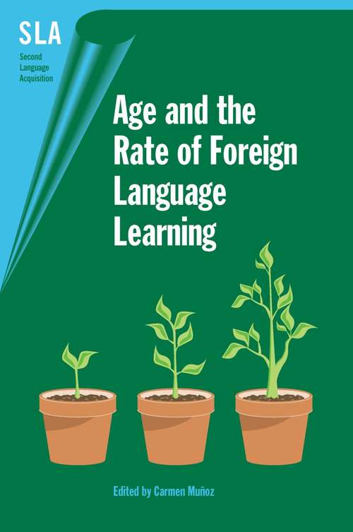 Book cover of Age and the Rate of Foreign Language Learning