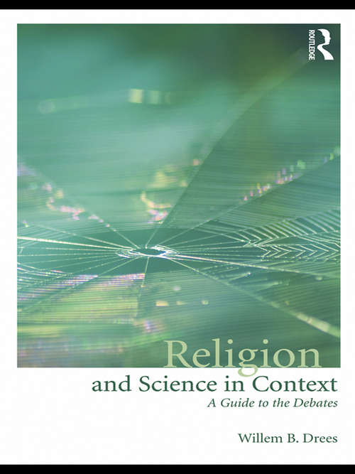 Book cover of Religion and Science in Context: A Guide to the Debates